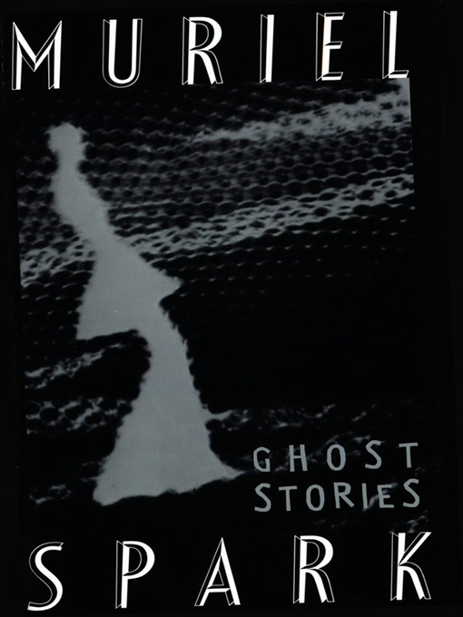 Cover image for The Ghost Stories of Muriel Spark